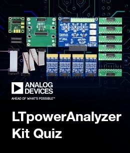 Analog Devices LTpowerAnalyzer Quiz